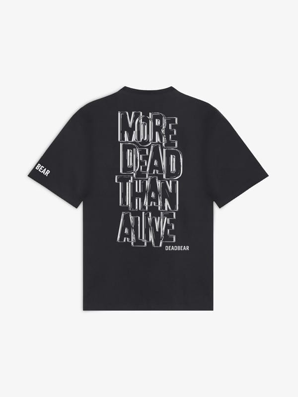 Deadbear — More Dead Than Alive Black Tee