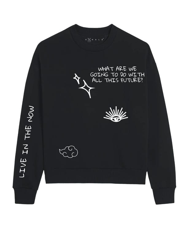 Exhale Label — The Future Sweatshirt
