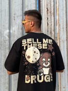 Sell Me The Drugs Black Oversized T-Shirt view 1