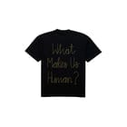 What Makes us Human Tee view 2