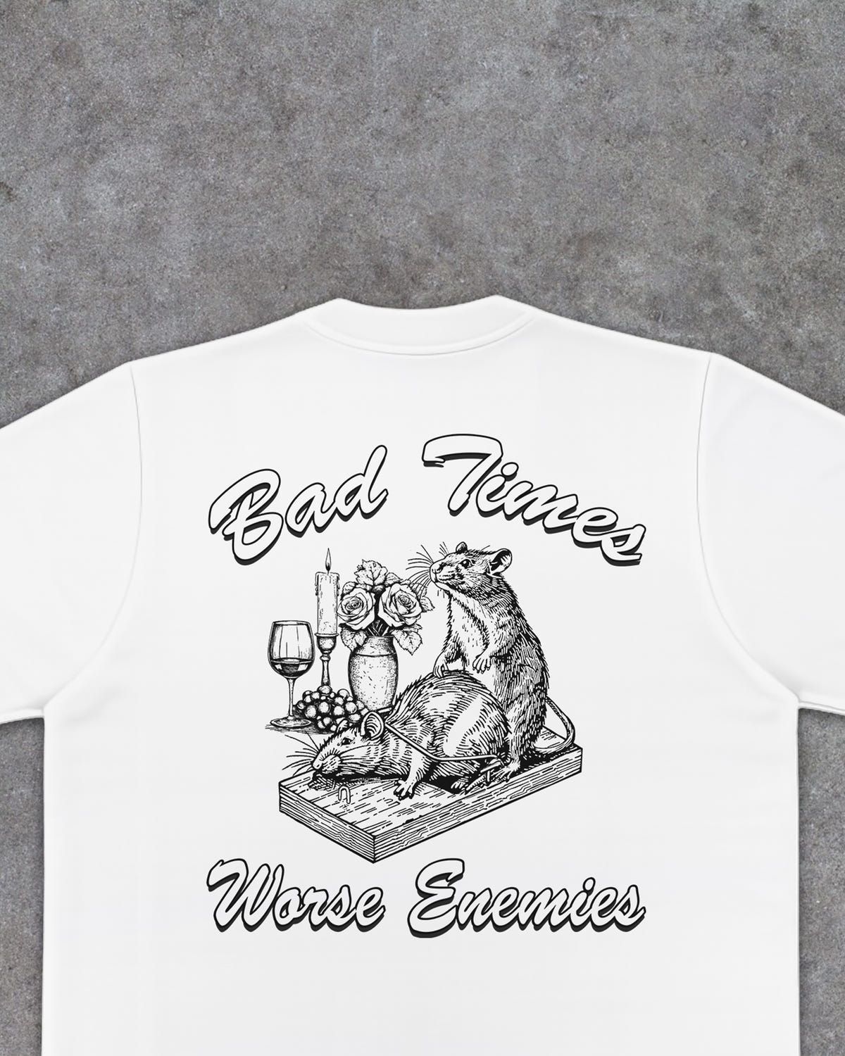 Bad Times Worse Enemies T-Shirt - image 4