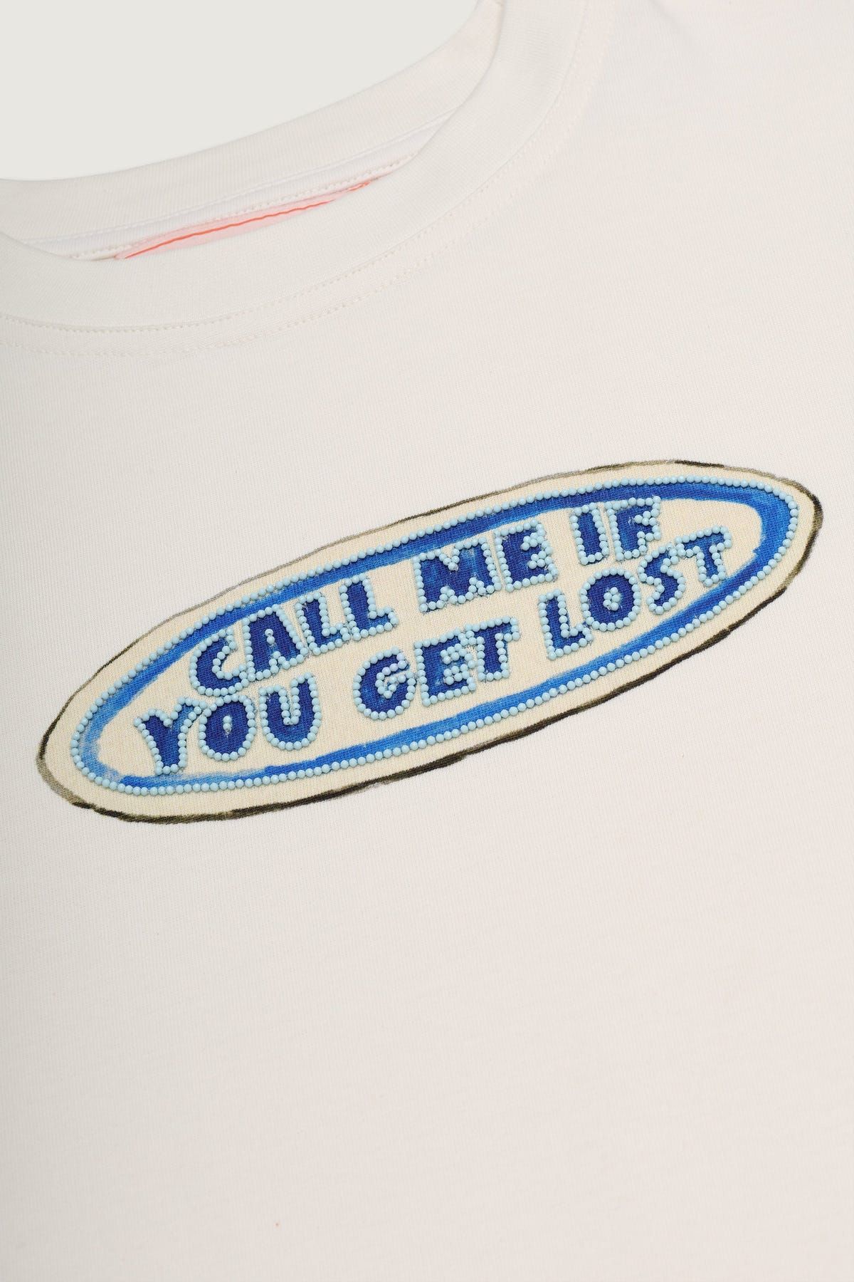 "Call me if you get lost" T-Shirt - image 2