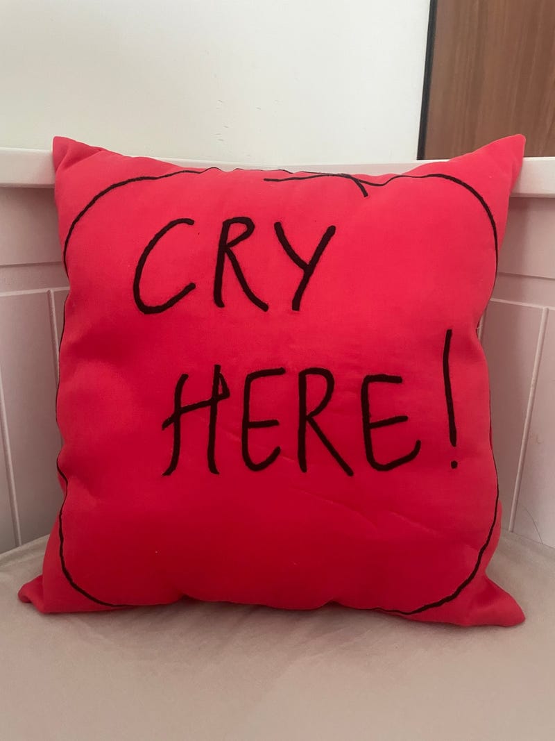 CRY HERE PILLOW