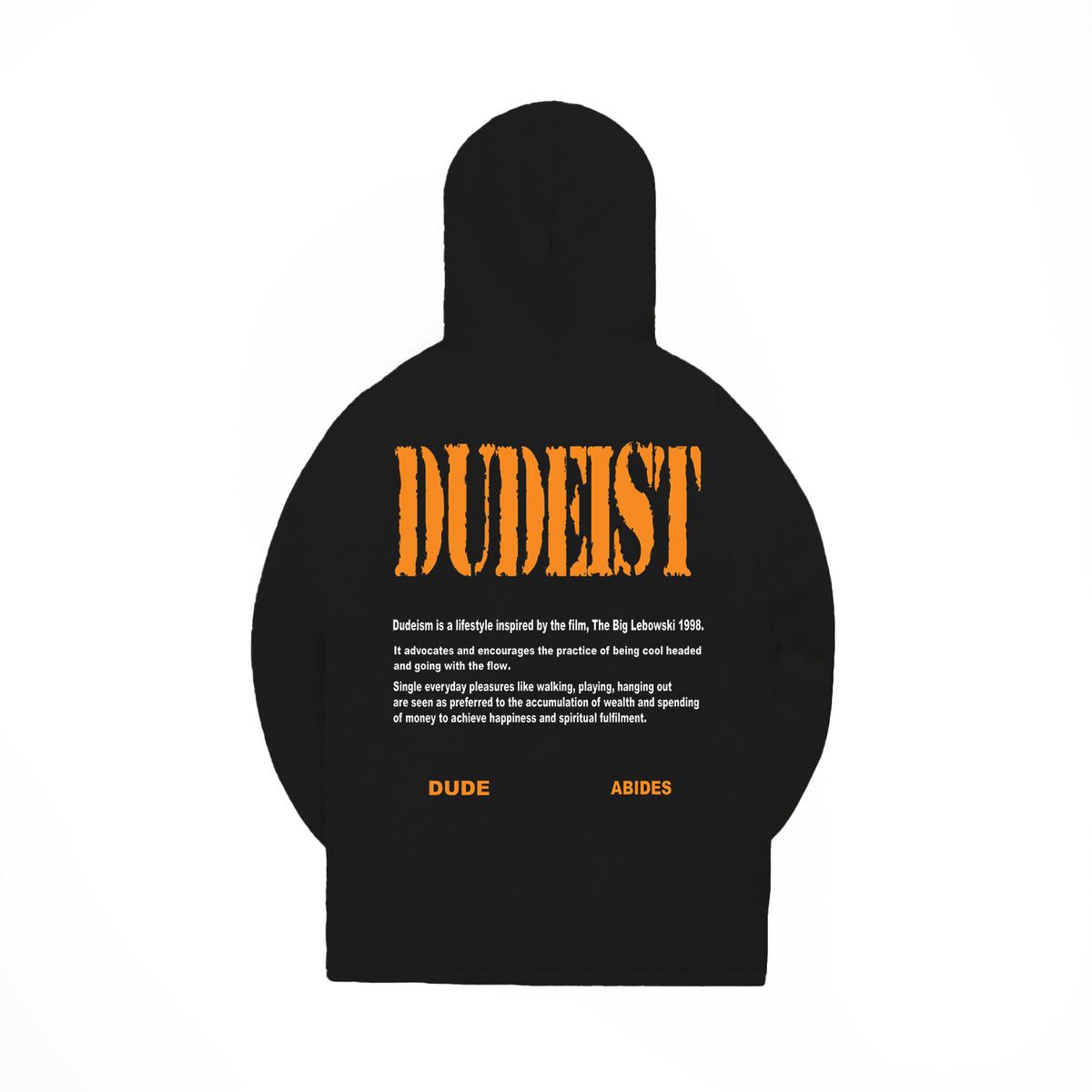 Dudeist Hoodie - image 1