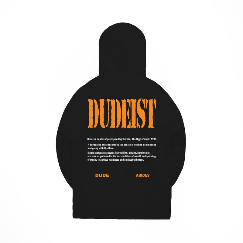 Dudeist Hoodie